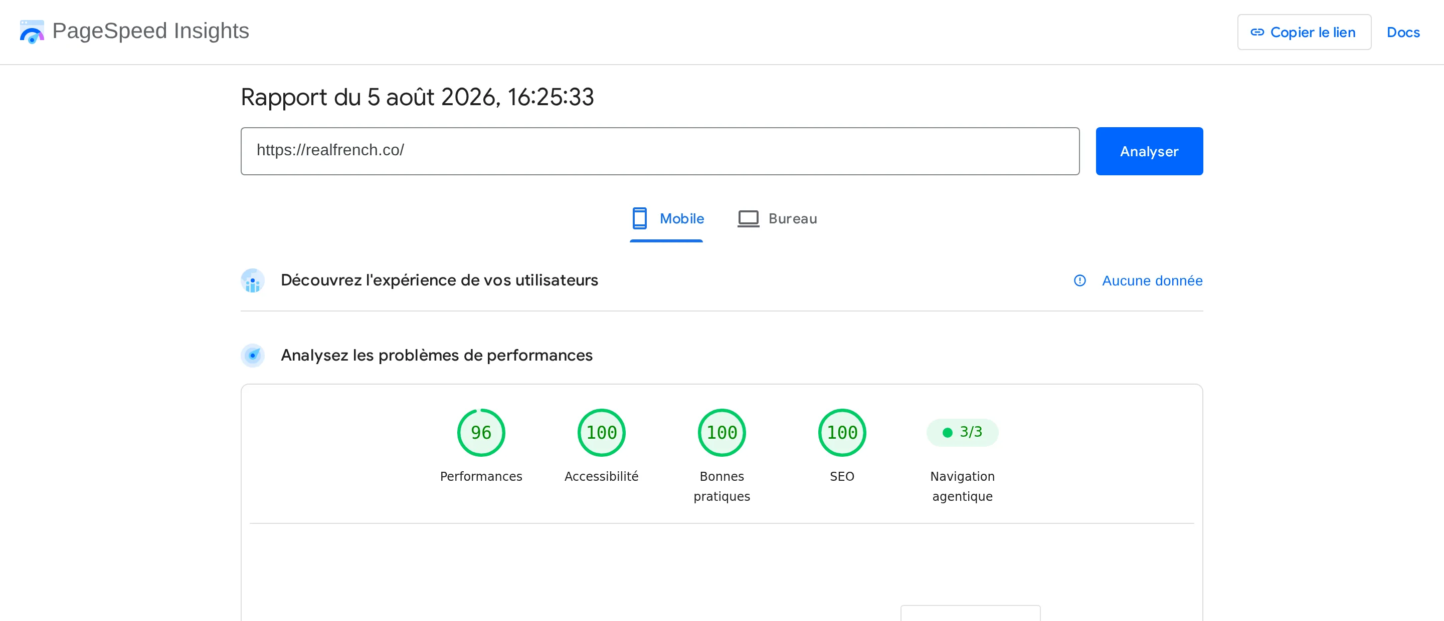 Rapport Google PageSpeed Insights du 5 août 2026 pour realfrench.co, sur mobile : performance 96, accessibilité 100, bonnes pratiques 100, SEO 100, navigation agentique 3 sur 3.